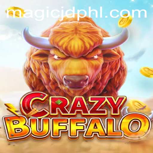 Unveiling the Thrills of CRAZYBUFFALO: An Intriguing Dive into MAGIC JD