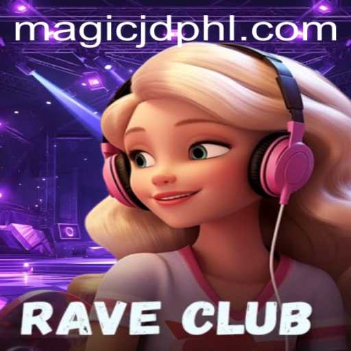 Unveiling RaveClub: The Magical World of Gaming with MAGIC JD