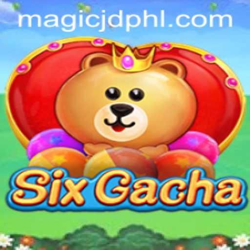 Exploring the Enchantment of SixGacha: A New Realm of Gaming with MAGIC JD